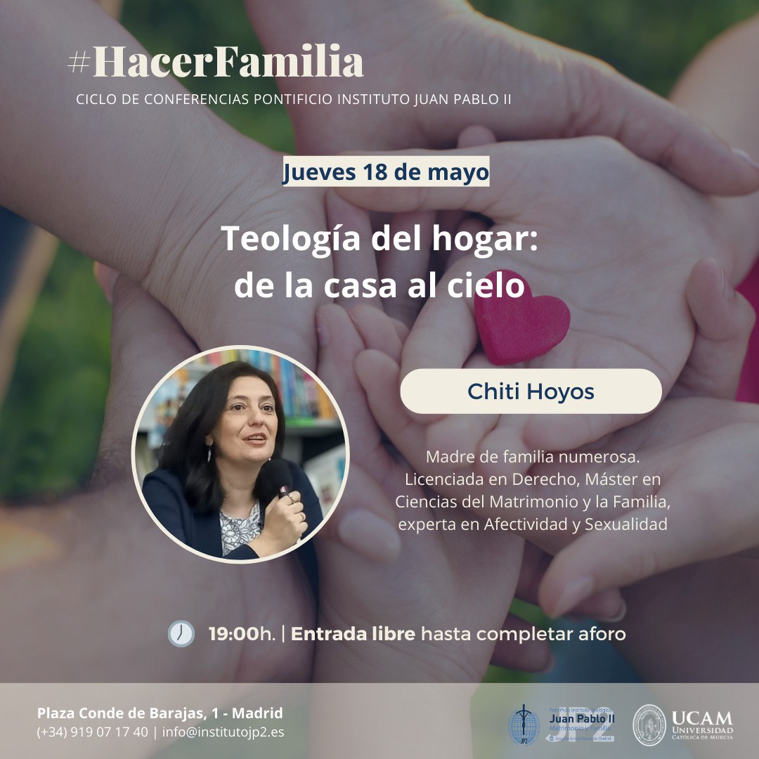 ➡️ Clausuramos hoy el I Ciclo de Conferencias #HacerFamilia con una ponencia sobre #teologíadelhogar.

✅️ Contaremos con <a href="/Damihibibere/">La samaritana</a> para ayudarnos a abrir las puertas del hogar al Corazón de Jesús.

🗓 Nos vemos a las 19:00h en Plaza Conde de Barajas, 1