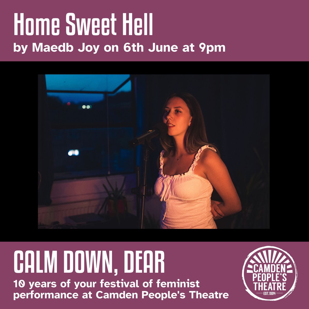 I wrote Home Sweet Hell while I was stuck in a relationship due to lack of housing and trying to pursue a career as a writer while working minimum wage work. It’s a funny, sad, and layered show with poetry, dialogue and monologue. It’s back for one night only at <a href="/CamdenPT/">Camden People's Theatre</a>.