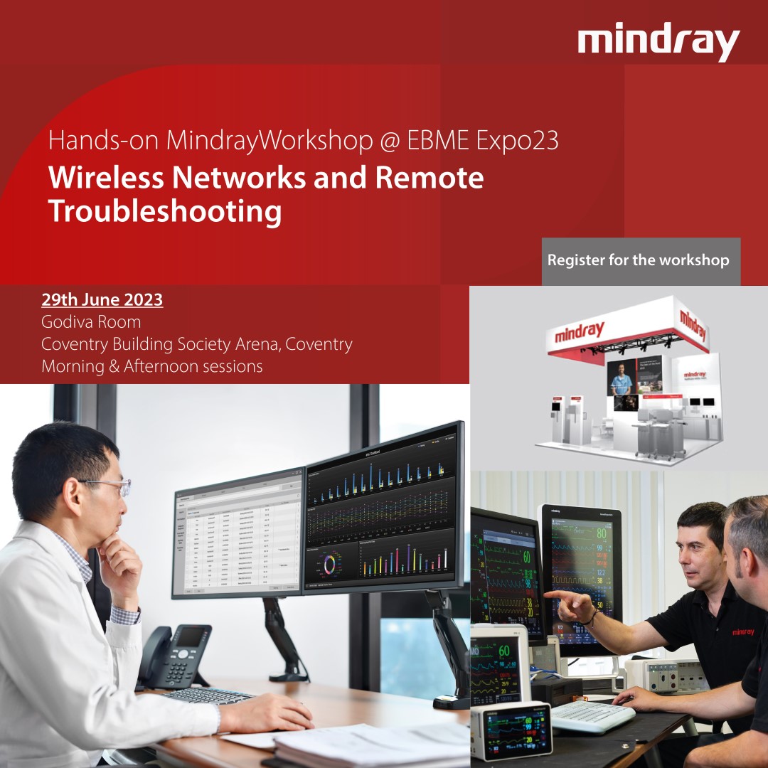 MindrayUK's tweet image. Save the date!  
📅29 June  
📍@EBME_expo 

Try out practical tips and advice from Mindray&apos;s IT and #connectivity experts to save time when #remotetroubleshooting and keep #wireless networks running smoothly.  

Register now for this hands-on workshop: ebme-expo.com/mindray-worksh…