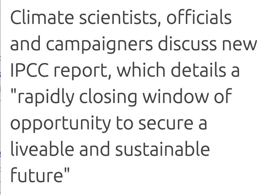 We are heading rapidly towards the 1.5 degree threshold, beyond which the world's scientists writing in the IPCC Report believe tipping points could disastrously accelerate heating leading to 'an unliveable future' for our children. (5)