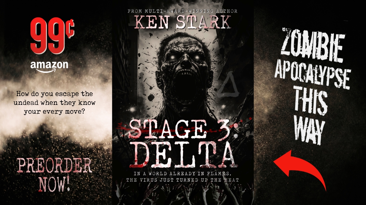 The undead are changing. Either they adapt, or they die…
DELTA IS COMING! Get your #99cents copy now!
mybook.to/stage3delta 

#amreading #mustread #zombies #zpoc #TheWalkingDead
#kindlebooks #preorder #horror #postapocalyptic #fiction
#readers #HorrorRTG 
@PennilessScribe