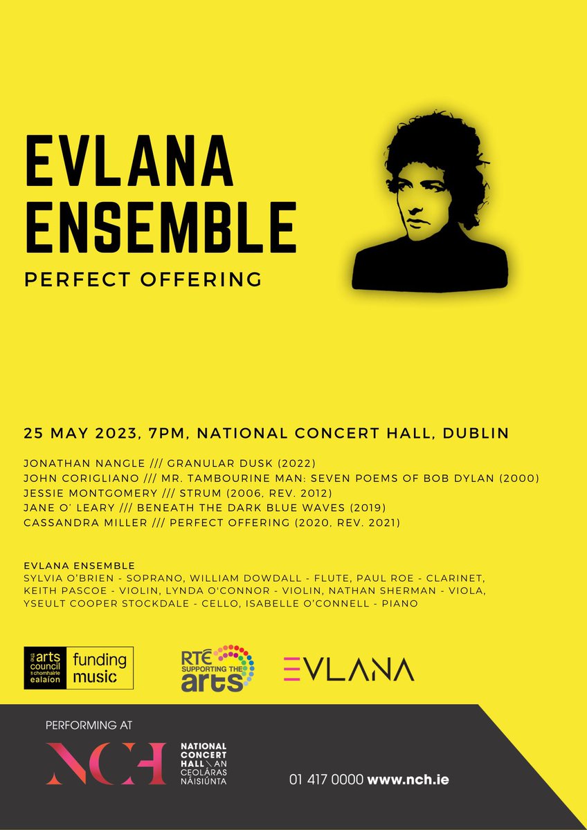 siobhanbcleary's tweet photo. Coming up next week! @EvlanaEnsemble @NCH_Music 
The Irish premiere of Cassandra Miller’s gorgeous piece “ A Perfect Offering” plus Corigliano’s Mr Tambourine Man : Seven Songs of Bob Dylan and Strum by Jessie Montgomery also works by Jonathan Nangle and Jane O’Leary 💕 https://t.co/bAQgSfwRxK