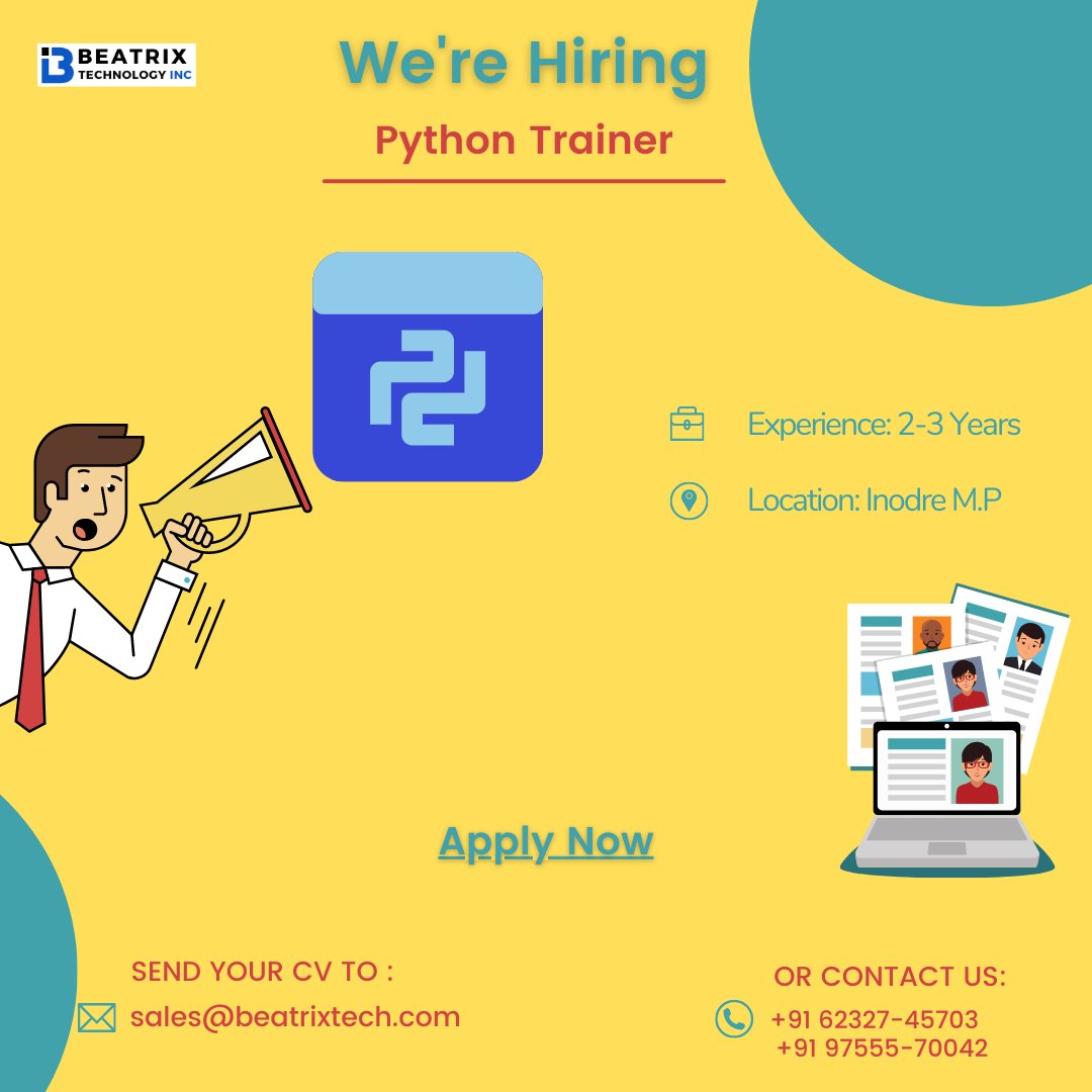 beatrixtech's tweet image. We're searching for talented individuals like you to join our team as Python Trainers. 🐍✨
Send your CV to: sales@beatrixtech.com
Call:- +91 62327-45703 or +91 97555-70042
#HiringPythonTrainer #TeachPython #CodingEducation #EmpowerLearners #PythonExpert #JoinOurTeam