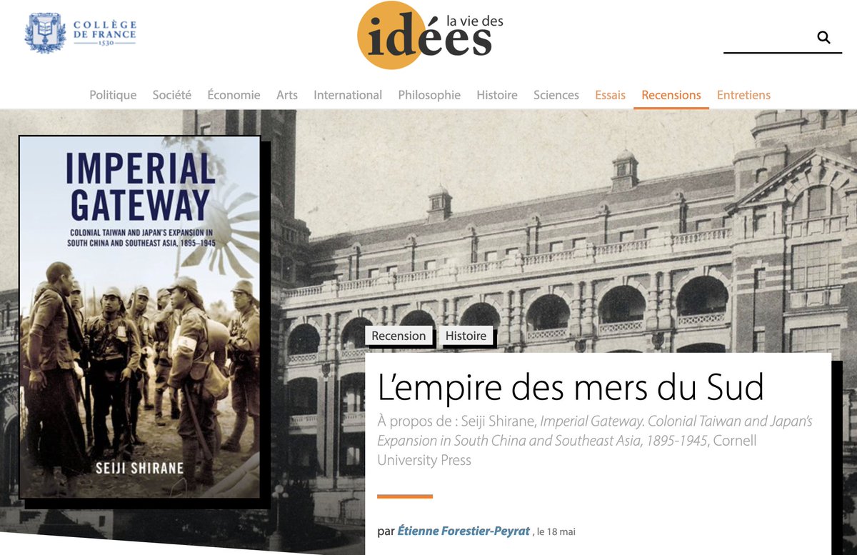 ⬇️ #Taïwan entre Japon impérial, Chine continentale et Asie du Sud-Est dans <a href="/laviedesidees/">La Vie des idées</a>, avec le livre de <a href="/SeijiShirane/">Seiji Shirane</a> "Imperial Gateway" sur l'exploitation de l'île comme relais colonial de l'avancée japonaise vers les mers du Sud (南洋) jusqu'en 1945 bit.ly/3IluY1A