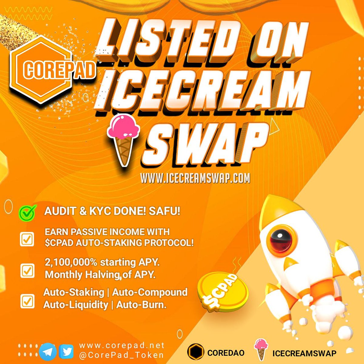 🥳 $CPAD is now listed on @icecream_swap! $CPAD is on #CORE to bring you a cool way to earn passive income.

Starting APY? A whopping 2,100,000%

Why choose CORE Pad? 
✅ Auto-Staking
✅ Auto-Compound
✅ Auto-Liquidity
✅ Auto-Burn
✅ Monthly halving of APY

Buy | Hold | Earn |…