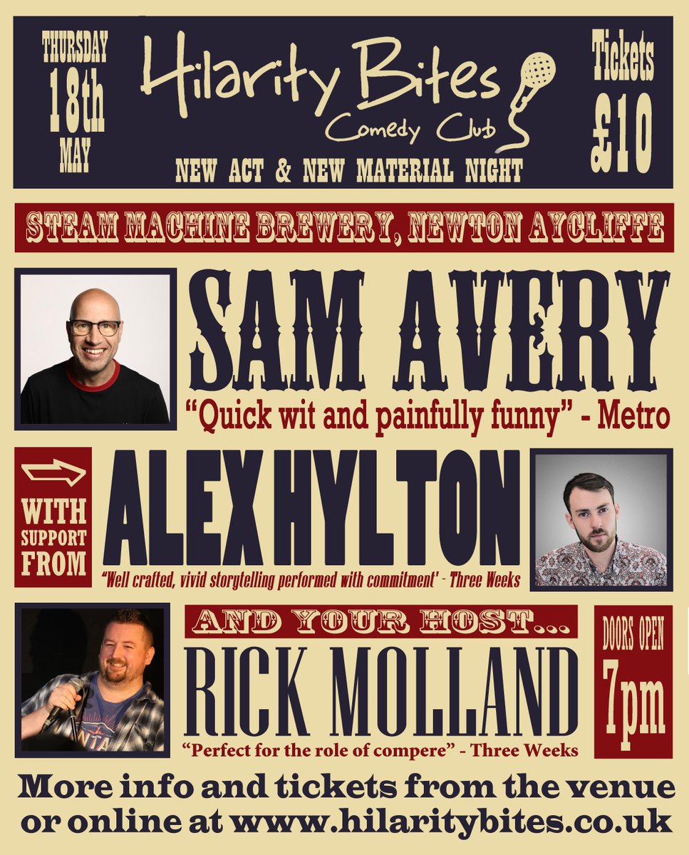 🍻 Tonight (Thursday 18th May), we're heading to the Steam Machine Brewery in Newton Aycliffe

🎤 Our line-up includes <a href="/sam__avery/">Sam Avery</a>, <a href="/AlexParisHylton/">Alex Hylton</a> and <a href="/RickMolland/">Rick Molland</a>

🎟️ For the last remaining tickets, head to our website

Tickets ➡️ hilaritybites.co.uk/show/newton-ay…