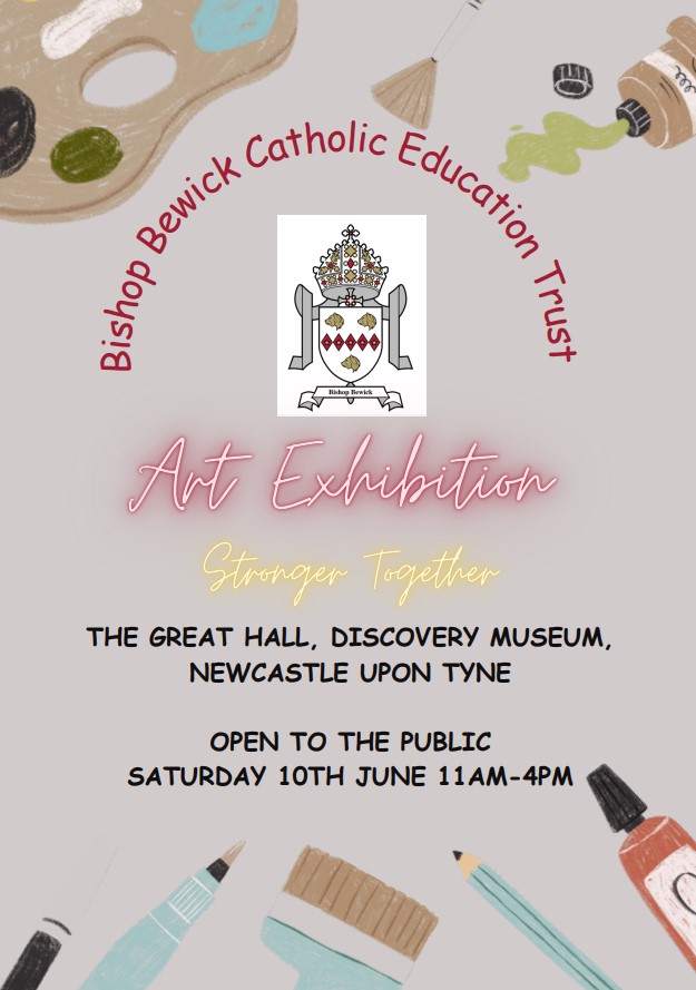 BishopBewick's tweet image. To celebrate the first anniversary of being a community of 39 schools, we are proud to be hosting the Bishop Bewick "Stronger Together" Art Exhibition.  Visit us at the Discovery Museum, Saturday 10th June 11am - 4pm. @Discovery_Mus @TWAMmuseums