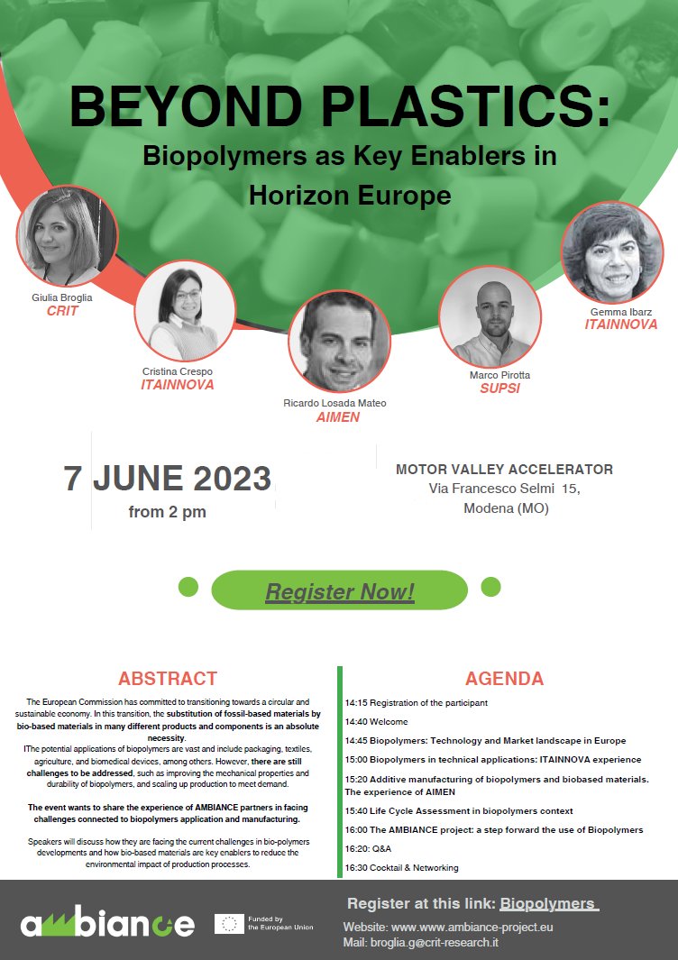 AMBIANCE Project 🌱 (@ambianceeu) on Twitter photo 📣Don’t miss out on our event, “Beyond Plastics: Biopolymers as Key Enablers in Horizon Europe”, on the 7th of June at the Motor Valley Accelerator office in Modena.
✍️ bit.ly/433Jmn4
#circularity #smartmanufacturing #horizoneurope #HaDEA 📣Don’t miss out on our event, “Beyond Plastics: Biopolymers as Key Enablers in Horizon Europe”, on the 7th of June at the Motor Valley Accelerator office in Modena.
✍️ bit.ly/433Jmn4
#circularity #smartmanufacturing #horizoneurope #HaDEA