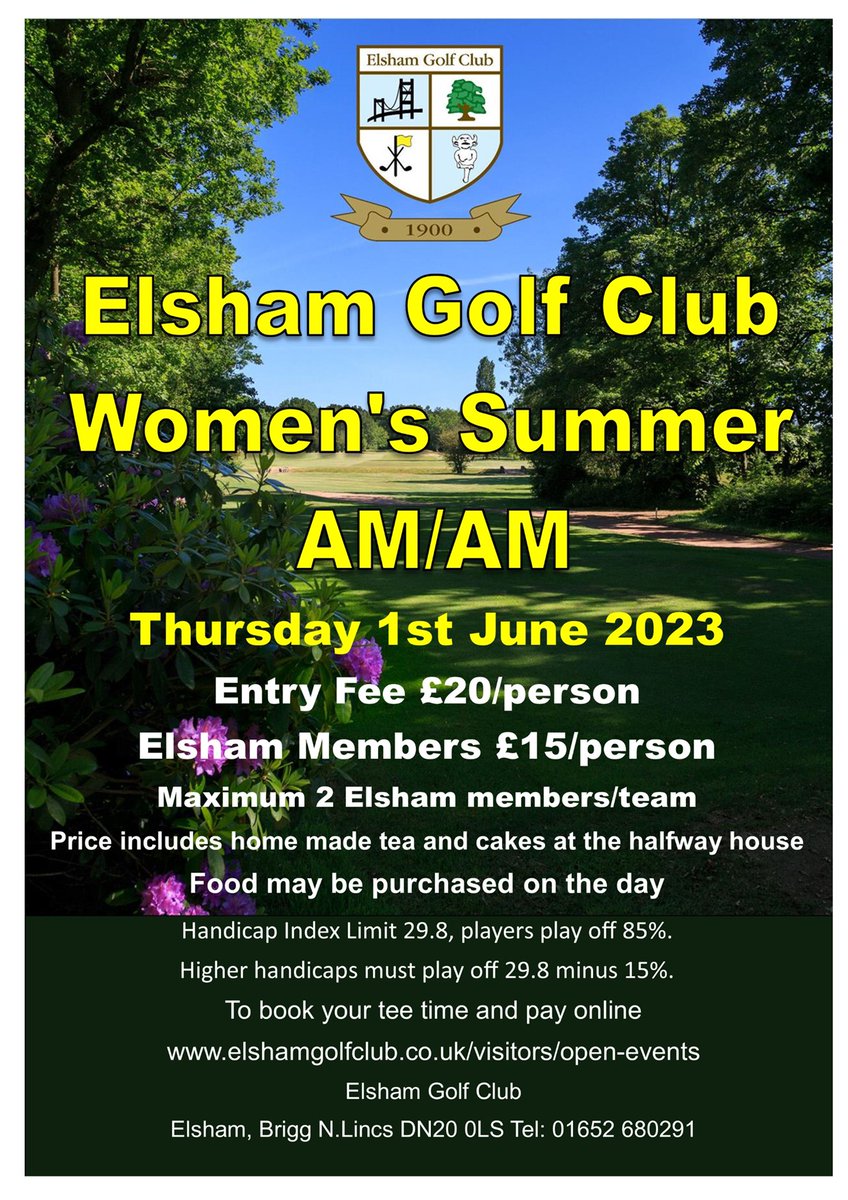 There's still time to get your entry in for this years Women's Summer AM/AM @ElshamGolfClub A great halfway house with homemade cakes available #LINCOLNSHIRE #Golf #golfing #summer