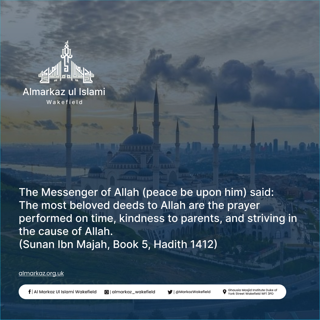 MarkazWakefield's tweet photo. Let us prioritize what is most beloved to Allah: timely prayers, kindness to parents, and unwavering dedication in His cause.
#IslamicWisdom #HadithInspiration #BelovedDeeds #IslamGuidance #FaithJourney #DivinePleasure #SpiritualReflections #StrivinginAllahsCause #PrayerOnTime https://t.co/fHp8q0fyZZ