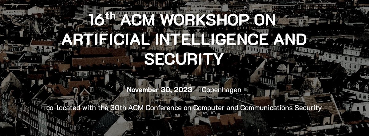 Maura Pintor (@maurapintor) on Twitter photo Great news! 📢
The CFP of the 16th ACM Workshop on Artificial Intelligence and Security (AISec 2023) is out!
Co-located with <a href="/acm_ccs/">ACM CCS 2024</a>
Deadline: June 24, 2023
Website: aisec.cc
w/ <a href="/florian_tramer/">Florian Tramèr</a> <a href="/xinyun_chen_/">Xinyun Chen</a>
<a href="/adversarial_ML/">Adversarial Machine Learning</a> <a href="/trustworthy_ml/">Trustworthy ML Initiative (TrustML)</a> <a href="/RedTeamVillage_/">RedTeamVillage</a> Great news! 📢
The CFP of the 16th ACM Workshop on Artificial Intelligence and Security (AISec 2023) is out!
Co-located with <a href="/acm_ccs/">ACM CCS 2024</a>
Deadline: June 24, 2023
Website: aisec.cc
w/ <a href="/florian_tramer/">Florian Tramèr</a> <a href="/xinyun_chen_/">Xinyun Chen</a>
<a href="/adversarial_ML/">Adversarial Machine Learning</a> <a href="/trustworthy_ml/">Trustworthy ML Initiative (TrustML)</a> <a href="/RedTeamVillage_/">RedTeamVillage</a>