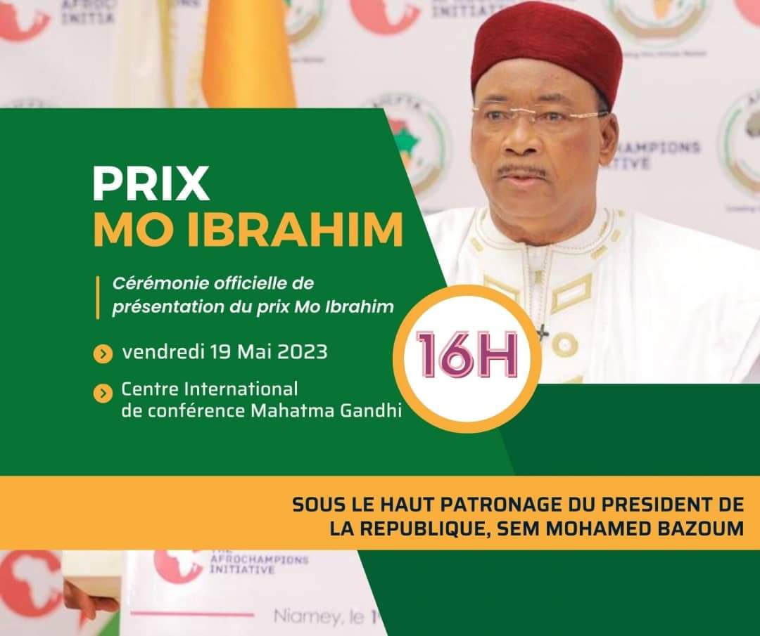 RazakChaibou's tweet photo. Sous le Haut patronage de SEM @mohamedbazoum,la cérémonie officielle de présentation du prix @Mo_IbrahimFdn, obtenu par l'ancien Président de la République, SEM @IssoufouMhm, aura lieu le vendredi 19 Mai 2023 au Centre des Conférences internationales.#Niger https://t.co/I1xPUTYXnl