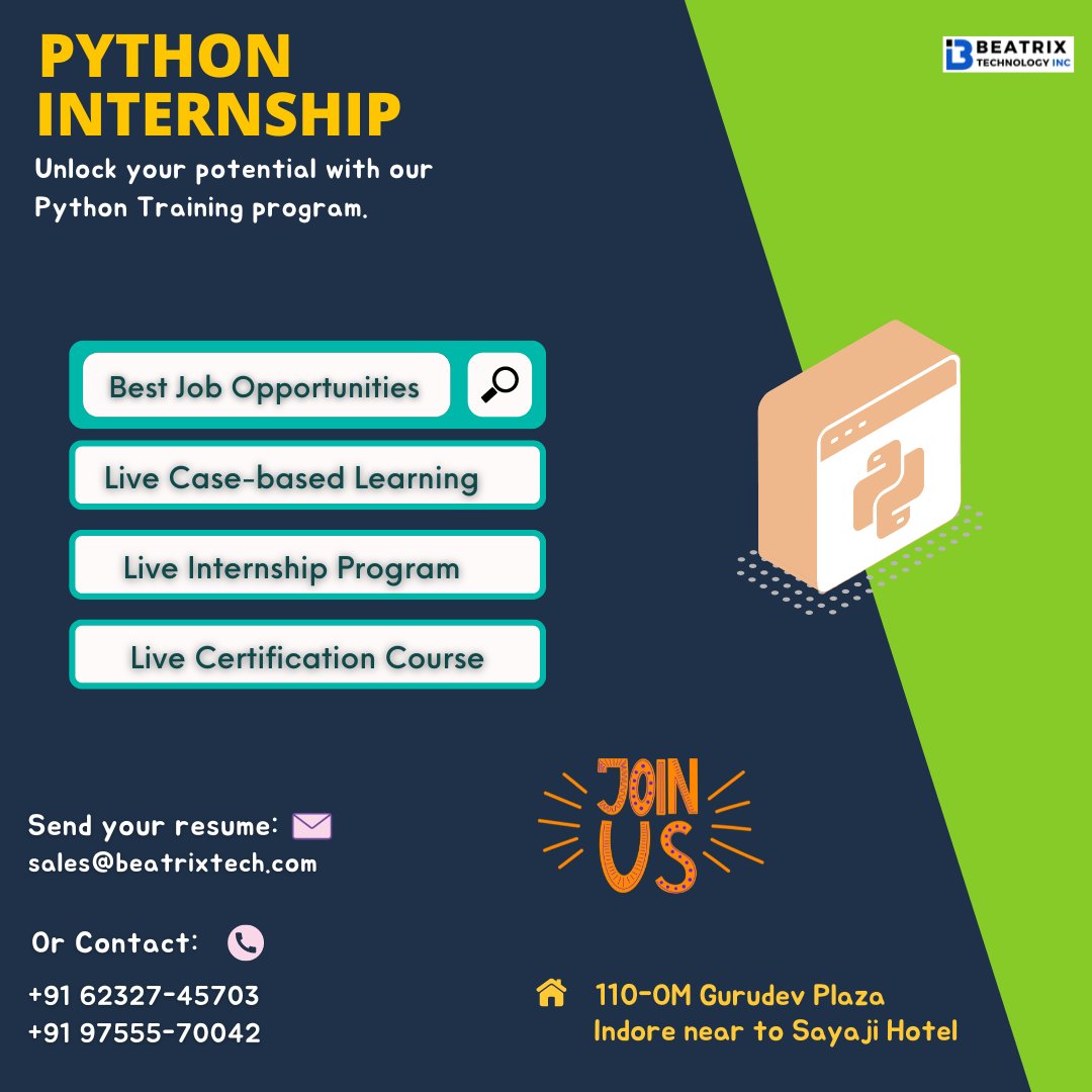 beatrixtech's tweet image. Our Python internship program can help you achieve your career goals!
Send an email for registration to: sales@beatrixtech.com
Or Call on:- +91 62327-45703 or +91 97555-70042
#PythonInternship #InternshipProgram #PythonTraining #InternshipOpportunity #PythonInterns