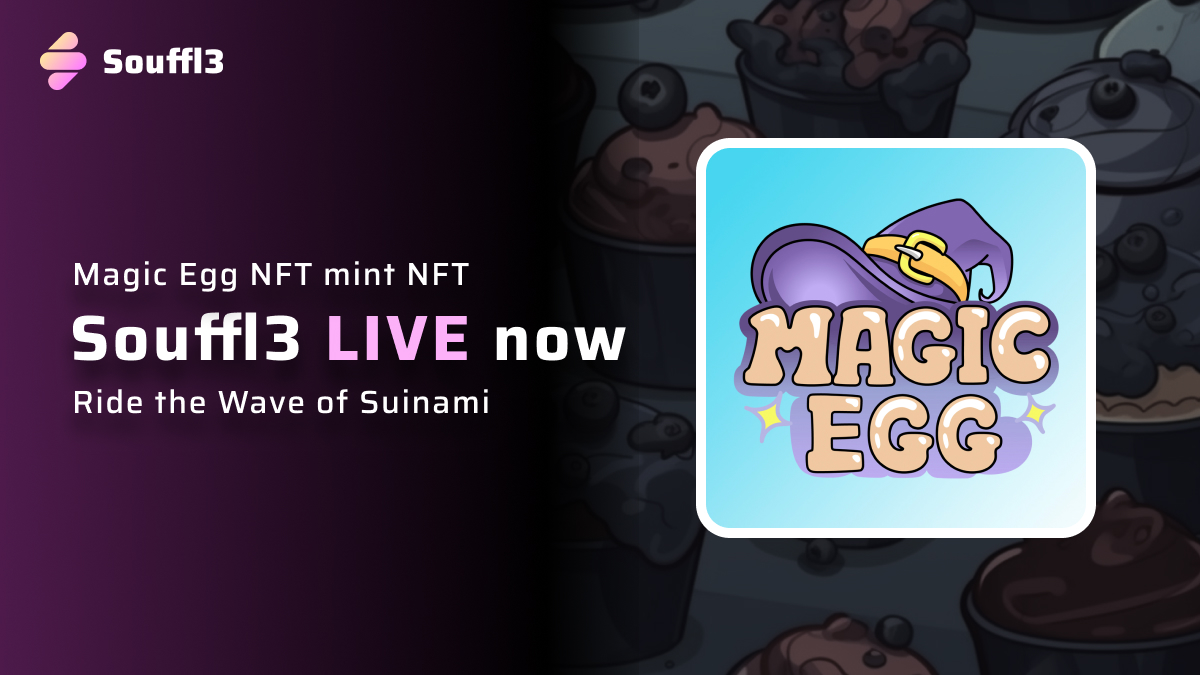 🫐<a href="/SpellEgg/">Magic Egg NFT(🥚,💧) | MINT IS LIVE</a> Mint on Sui Mainnet is live on Souffl3 now
🎁Quantity: 2,222 Items  
💰Price: 5 $Sui
Come to grab a delicious🥚🥚
souffl3.com/launchpad/magi…