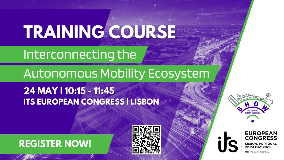 🚨 D-5 for the @ITS_Congresses in #Lisbon!
Join us at the @SHOW_H2020 training on 24 May to deep dive into the #autonomousmobility ecosystem 👉 buff.ly/3MvgqPi

@ERTICO @ERTICO_CEO