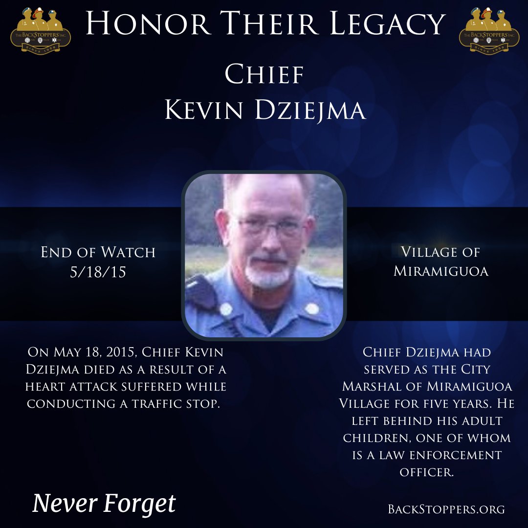 We will never forget Chief Kevin Dziejma who made the ultimate sacrifice on May 18, 2015. Today we pay honor and respect to the life and memory of Chief Dziejma. #NeverForget