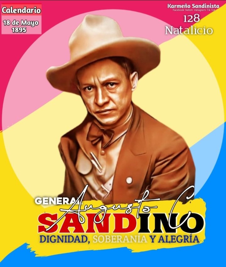🌞🌎 Buenos días! 🌎🌞

Hoy 18 de Mayo 🇳🇮 #Nicaragua celebra los 128 Aniversario del Natalicio del General de Hombres y Mujeres Libres y Padre de la Revolución Popular Antiimperialista, Augusto C. Sandino.   ❤️🖤✊

#SandinoVive
#SandinoLuzYVerdad