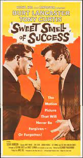 TCMComingUp's tweet photo. #ComingUpOnTCM
SWEET SMELL OF SUCCESS (1957) #BurtLancaster #TonyCurtis #SusanHarrison
Dir.: #AlexanderMackendrick 10:00 PM PT
A sleazy PR man will do anything to get his clients mentioned by a sleazier gossip columnist.
1h 36m | Drama | TV-PG
#TCM #TCMParty #ErnestLehman https://t.co/iRCflVV1hX