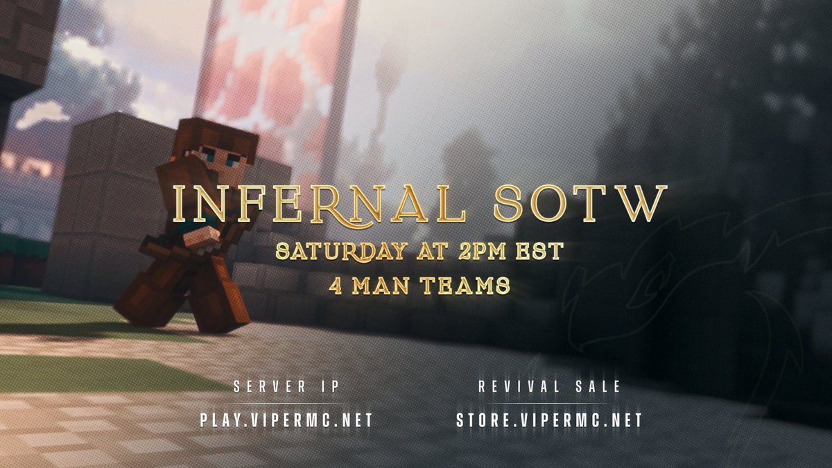 Infernal's EOTW is on Friday at 5PM EST followed by Infernal's SOTW on Saturday at 2PM EST!

Today, we will be giving away the following:

🌿 5 High Roller Ranks
🌿 5 Pyro Ranks
🌿 10 Mystery Boxes
🌿 10 Golden Viper Cloaks

Follow us, retweet, and like to enter. Good luck! 🐍