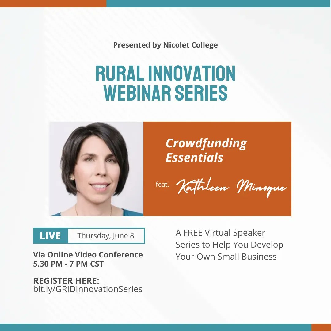 Crowdfund BetterĀ® (@crowdfundbetter) on Twitter photo Just 2 weeks away!
June 8th at 5:30pm CT <a href="/kathleenminogue/">Kathleen Minogue</a> will present "Crowdfunding Essentials" part of the "Rural Innovation Webinar Series" presented by <a href="/grid_wi/">GRID WI</a> <a href="/NicoletCollege/">Nicolet College</a> in partnership w/ <a href="/NFTE/">NFTE</a> funded in part by <a href="/SBAgov/">SBA</a>
Register for free: bit.ly/438ewJZ Just 2 weeks away!
June 8th at 5:30pm CT <a href="/kathleenminogue/">Kathleen Minogue</a> will present "Crowdfunding Essentials" part of the "Rural Innovation Webinar Series" presented by <a href="/grid_wi/">GRID WI</a> <a href="/NicoletCollege/">Nicolet College</a> in partnership w/ <a href="/NFTE/">NFTE</a> funded in part by <a href="/SBAgov/">SBA</a>
Register for free: bit.ly/438ewJZ