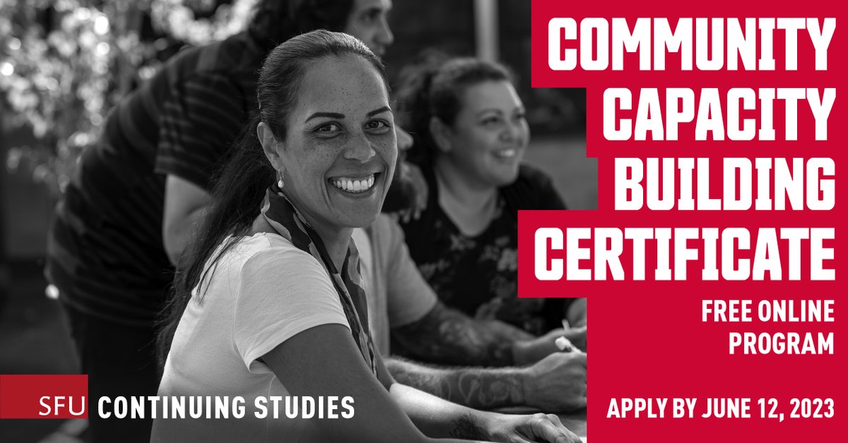 Are you looking to build deeper relationships with yourself and your community, and to move forward the change you’d like to see in the world?
The Community Capacity Building Certificate program can help you make a positive difference. 
Free and Online.
sfu.ca/continuing-stu…