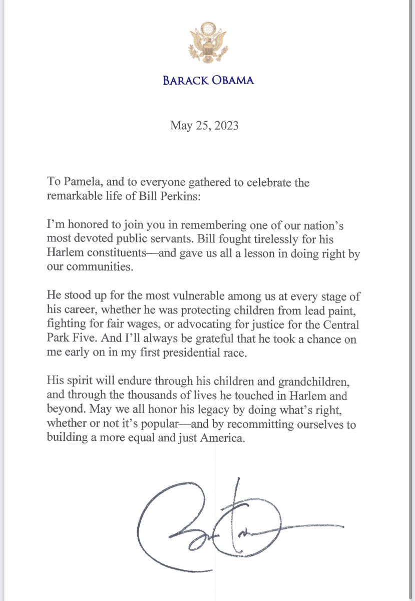 Bill Perkins was the first New York elected to endorse Barack Obama for president, when everyone else - even Black pols - were backing Hillary Clinton. Today, on the day of Perkins’ funeral, his family says the Prez sent this note.