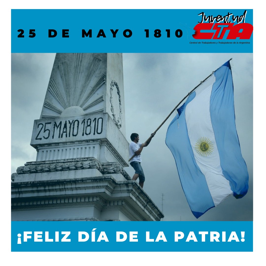 DÍA DE LA PATRIA 
Hoy, a 213 años de la Revolución de Mayo, seguimos defendiendo los valores de la independencia y construyendo una patria digna, justa e inclusiva para todos y todas.

#25enlaPlaza
#ElPuebloEnLaPlazaNoSeraVencido