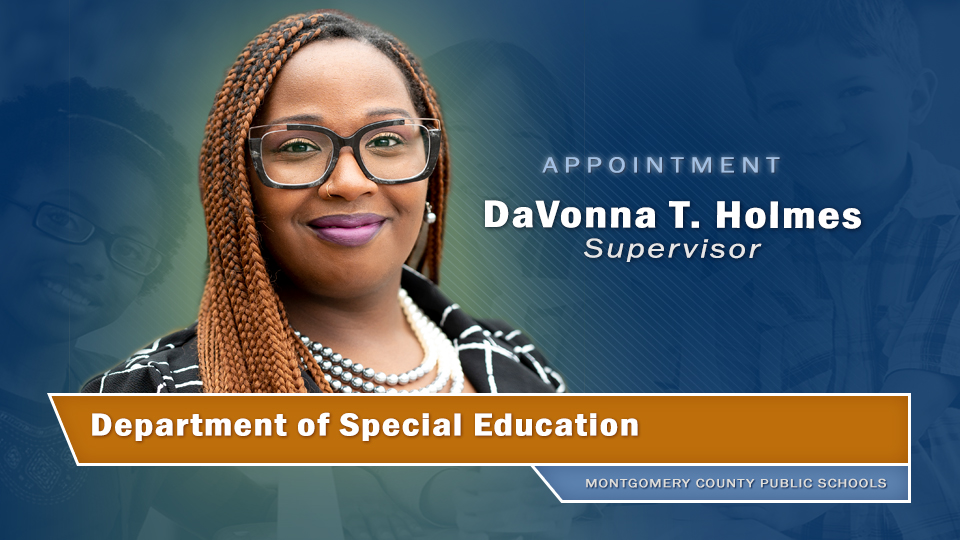 MCPS's tweet image. DaVonna T. Holmes, supervisor, Department of Special Education