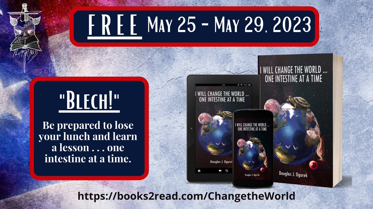 *FREE through Memorial Day!* 

These unabashedly over-the-top unsplatterpunk tales by <a href="/unsplatter/">Douglas J. Ogurek</a> Douglas J. Ogurek will make you lose your lunch. #freebook #KindleUnlimited #MemorialDaySale #gross #horror #HorrorCommunity 

books2read.com/ChangetheWorld