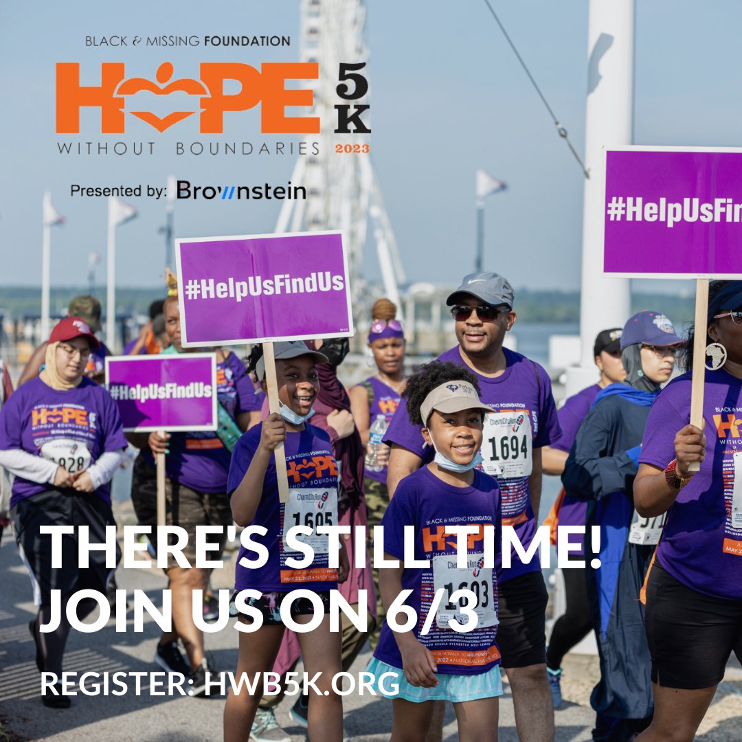 There's still time to join us for the 'Hope Without Boundaries' 5K Run/Walk at the National Harbor in Maryland on Saturday, June 3, 2023. Help bring awareness to our #MISSING.

REGISTER TODAY: hwb5k.org

#HelpUsFindUs #HopeWithoutBoundaries #5K #Run #Walk