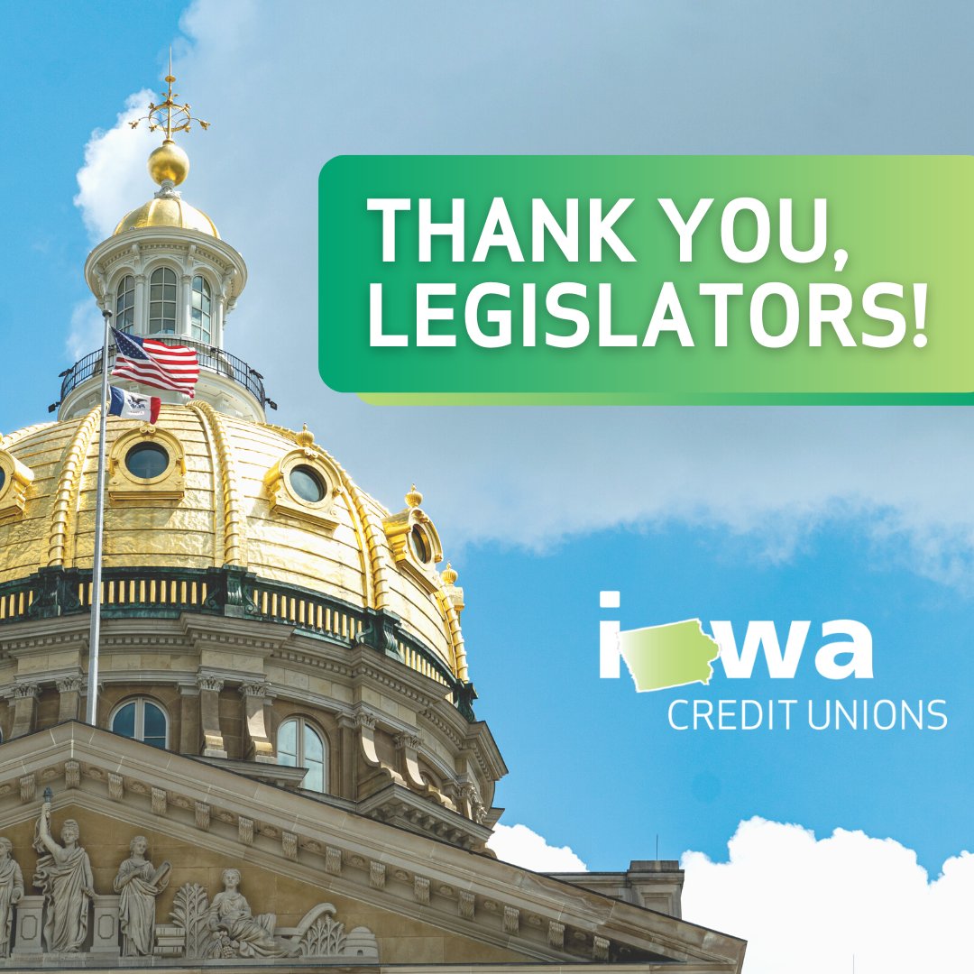 Thank you, legislators, for working with #IowaCreditUnions and their 1.6 million members on legislation that improves the financial lives of Iowans. #ialegis