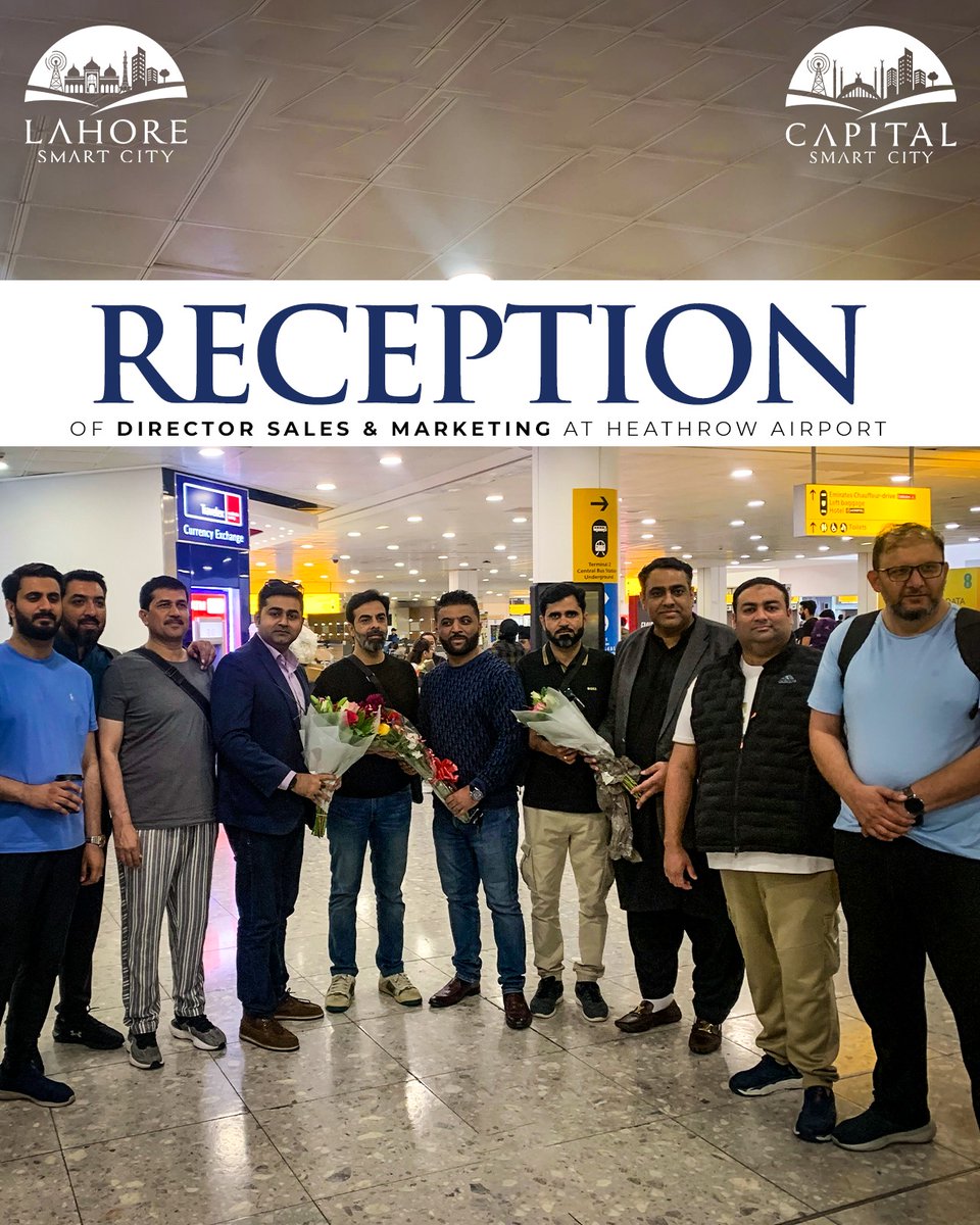 As we resonated with anticipation, the Director of Sales and Marketing landed at Heathrow Airport to embark upon a journey with us.

#SmartCity #CapitalSmartCity #LahoreSmartCity #Heathrow #Reception