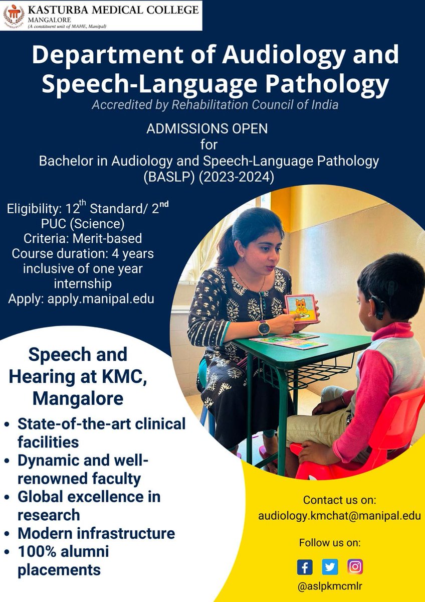 KMC_Mangalore's tweet photo. Admissions for the course of BASLP (Bachelor of Audiology and Speech-Language Pathology) for the academic year 2023–24 are now officially open!

For more information, follow @ASLPKMCMLR.

To apply, go to https://t.co/32d41p0bQ1.

@MAHE_Manipal  @MCHP_MAHE  @DrBUnnikrishnan https://t.co/I2kIsayGGs