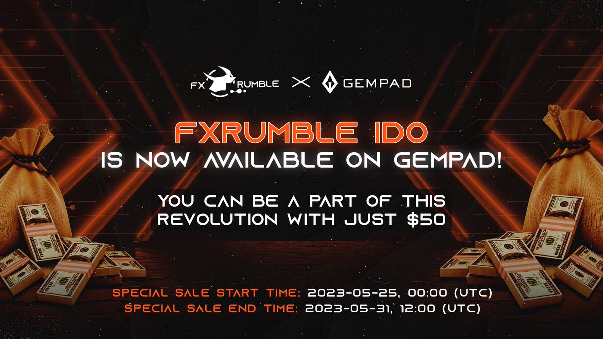 FxRumble's tweet photo. 🔥 The wait is over! #FxRumble IDO is now available on #GemPad!
⏰ Special Sale Start Time: 2023-05-25, 00:00 (UTC)
⏰ Special Sale End Time: 2023-05-31, 12:00 (UTC)
✅ Gain an edge & win big in this #IDO!👇
https://t.co/Iov0A5ppXp https://t.co/ETkEsA4JGn