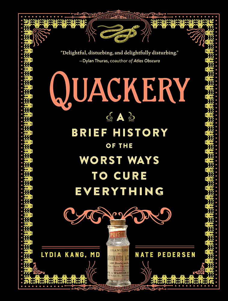 RCPath's tweet photo. Join author Lydia Kang on 19 June to discuss her book Quackery and explore some of the unusual and humourous ways we used to treat diseases. Find out more and sign up for free at https://t.co/RZIY0rYiyC. #RCPathBookClub #PathologyWeek https://t.co/G9uGyliVPm