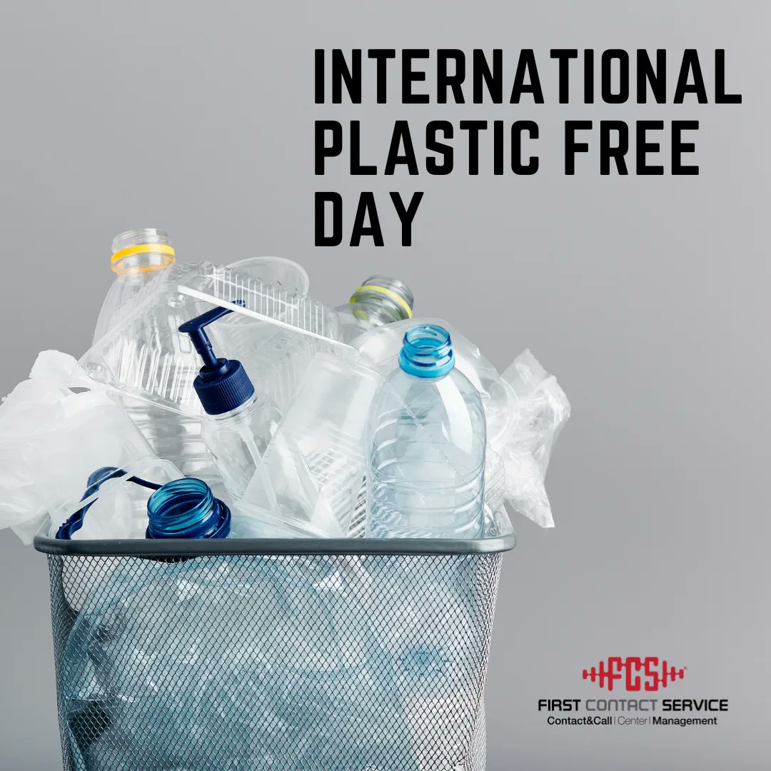 firstcontactfcs's tweet photo. International Plastic Free Day is a call to action and brings attention to the plastic we use every day.
#firstcontactservice #fcs #wearetogether #callcenter #call
#contact #america #miami #turkey #managementservice
#customerservice #customerhappiness #price #quality https://t.co/s8OBn6PELm