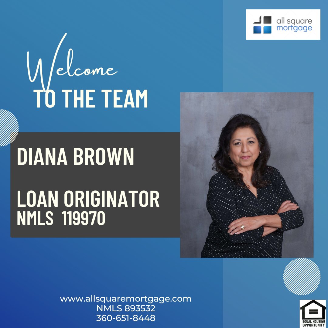 All Square Mortgage Inc. would like to welcome our newest Loan Originator, Diana Brown to our Puyallup location! 

We cant wait to see what we will accomplish together and are so excited to have you on our team.