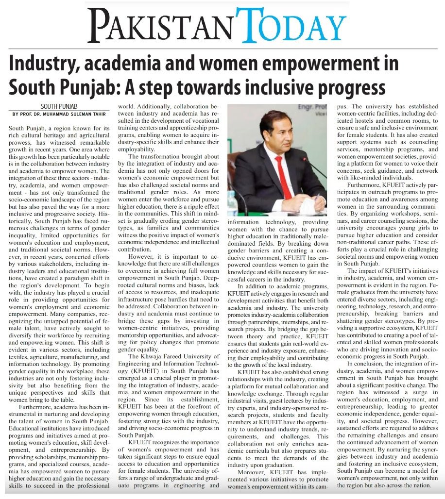 kfueitofficial's tweet photo. A special Article about Industry, Academia and women Empowerment in South Punjab by Worthy VC @suleman_tahr published in Daily Pakistan Today. https://t.co/usde72bz0i