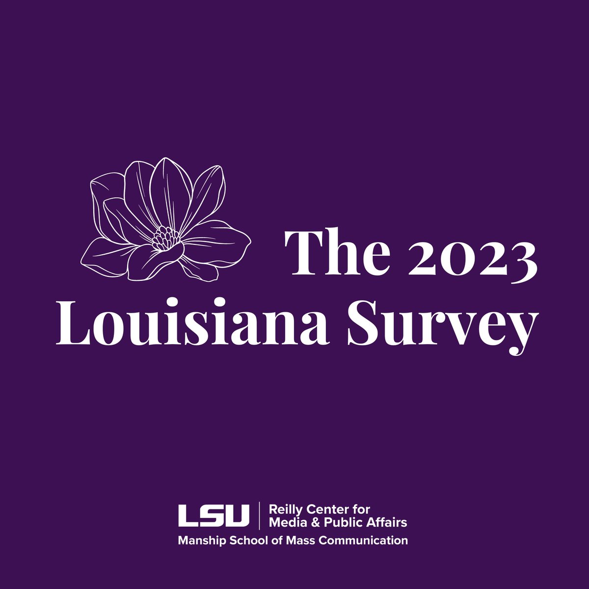 ReillyCenter's tweet photo. The first report of the 2023 Louisiana Survey was released today! Visit our website to view the full report here: https://t.co/8lK4pUxdpc 
#lalege #lagov 
@ManshipSchool @LSU https://t.co/uwFDxsgD6i