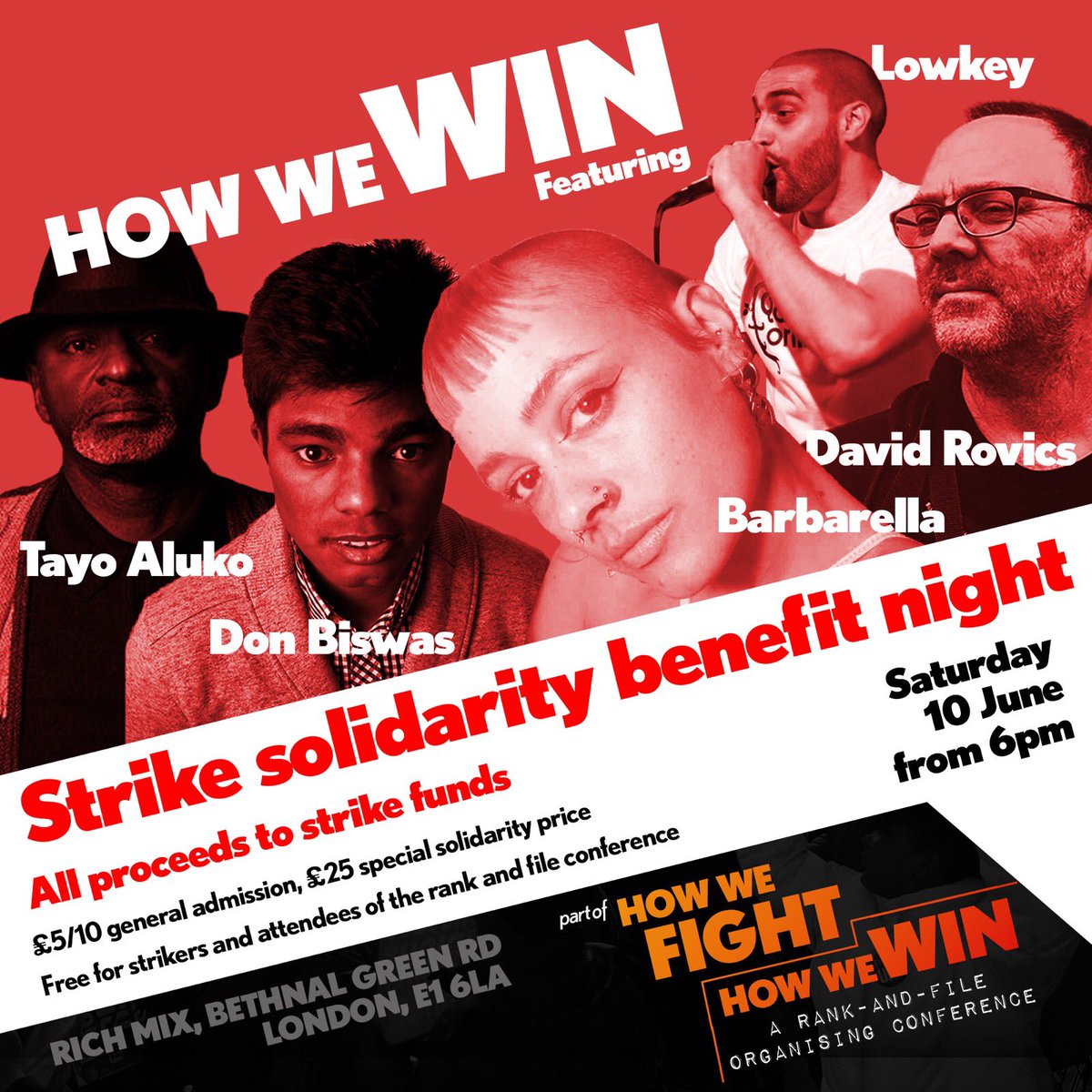 Join the Strike Solidarity Benefit on 10th June after the #RankAndFileConf with @Lowkey0nline @DonBiswascomedy and many more brilliant acts book here Link to book here ✊ eventbrite.co.uk/e/how-we-win-s…