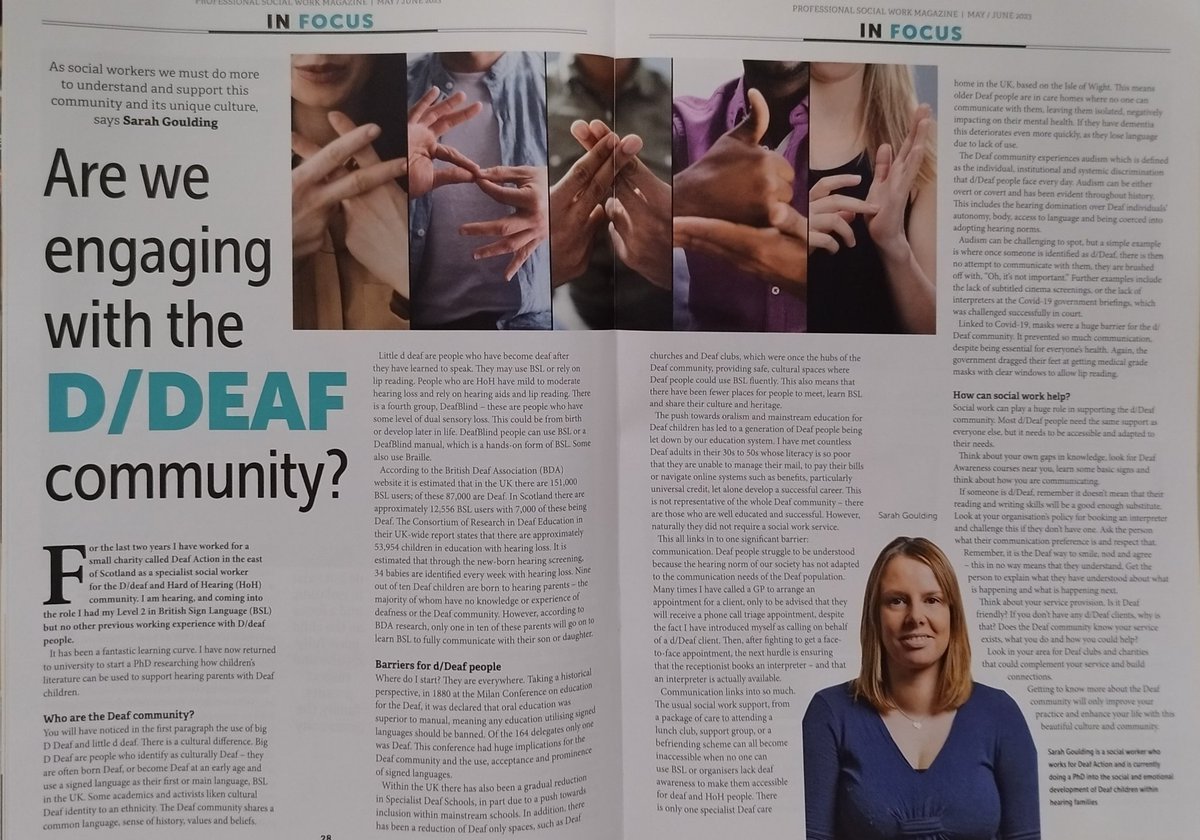 Using my experience as a social worker and working in a Deaf organisation, I wrote an article. Hopefully it'll be helpful to those social workers who have d/Deaf clients.