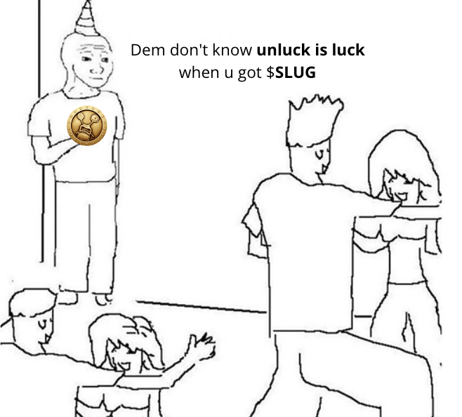 unluckyslugwtf's tweet photo. "Forgive em @_slugfather_, for they don't know what they be doing."

Holding $SLUG be a blessing in disguise 😉

Unluck is Luck 🍀 https://t.co/WbfjMcgWrO