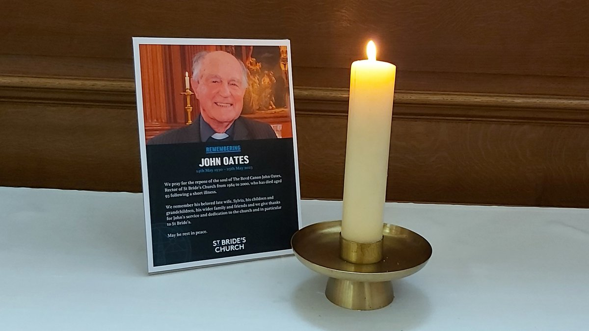 We pray for the repose of the soul of The Revd Canon John Oates, Rector of #StBrides 1984–2000, who has died aged 93 after a short illness.

We remember his beloved late wife, his family &amp; friends, and give thanks for his service and dedication to the church. May he rest in peace