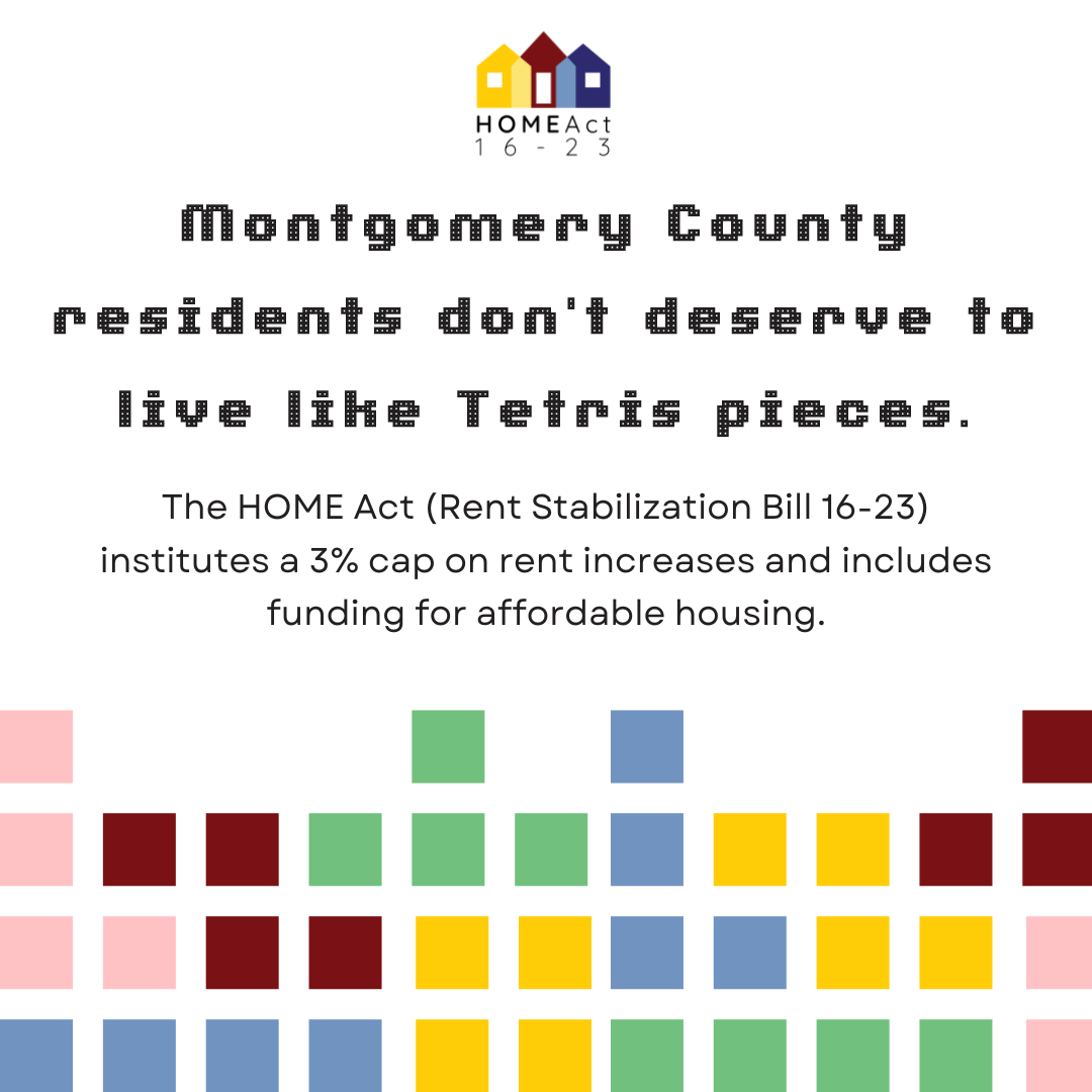 wearecasaorg's tweet photo. Montgomery County residents don’t deserve to live like Tetris pieces. 🧩 The #HomeAct1623 institutes a 3% cap on rent increases and includes funding for affordable housing, single family homes, and accounts for cost of capital improvements. https://t.co/brwouAWSvN