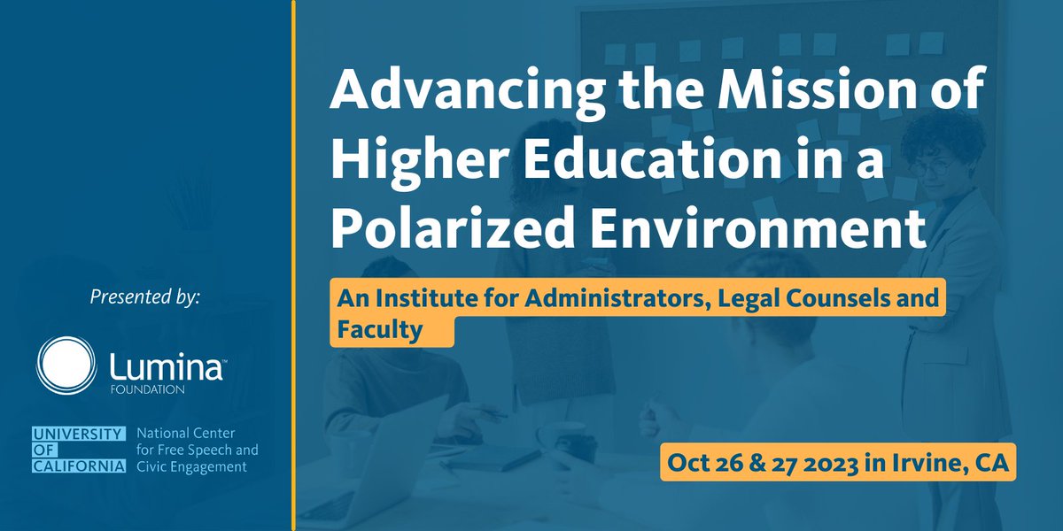 Introducing: “Advancing the Mission of Higher Education,” a 1 &amp; ½ day in-person institute presented by @ucfreespeechctr &amp; <a href="/LuminaFound/">Lumina Foundation</a>. We are bringing together legal counsels, faculty members, and administrators from a variety of institutions.

Apply now!
bit.ly/3MxwVcn