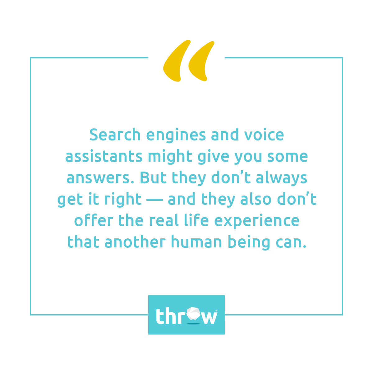 throw_HQ's tweet photo. AI is great and all, but we still believe real human interaction is the best way to get advice. Throw™ helps humans communicate with humans for a more personalized online interaction. #TryThrow #AI #InternetTrolls #HumansAreBetter

https://t.co/c5kFsjjRUx https://t.co/nByiS4RXoT