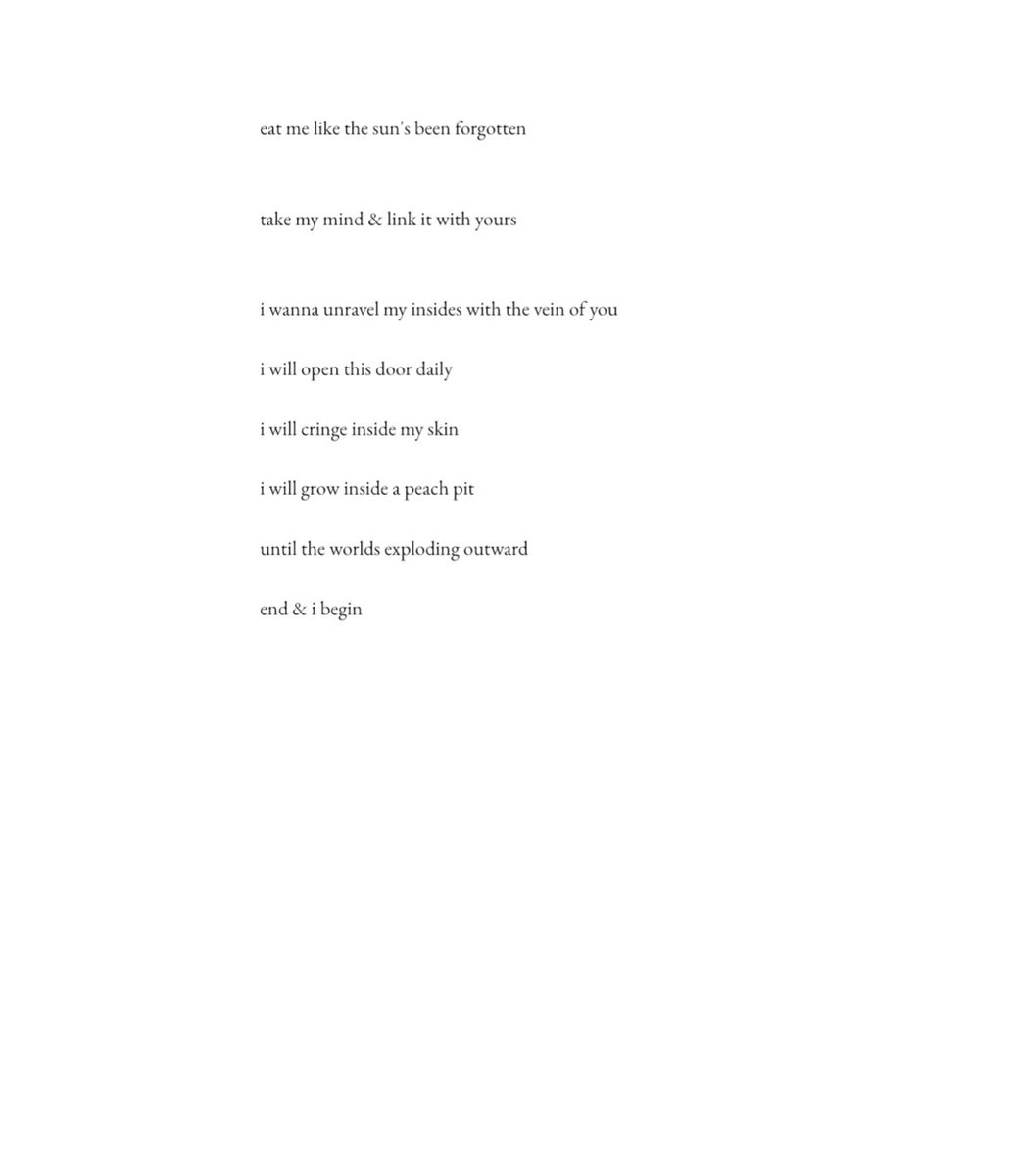 eat me like the sun's been forgotten