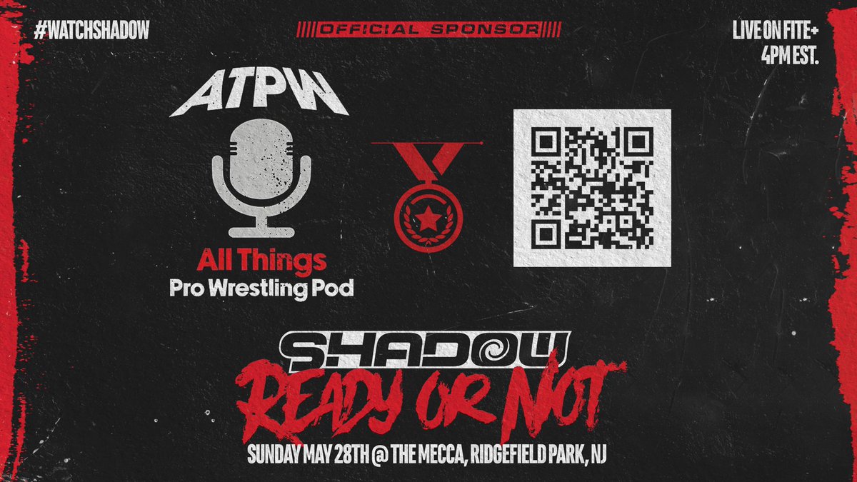 WatchShadowLive's tweet image. “Ready or Not” Sunday May 28th is brought to you by @ATPWPOD:

Listen to interviews with stars of the independence today such as Akira, Marcus Mathers &amp;amp; More on ATPW with Jonah and Danny.

🔗: open.spotify.com/show/2VTY3CMtu…

(#WatchSHADOW on @FiteTV+)