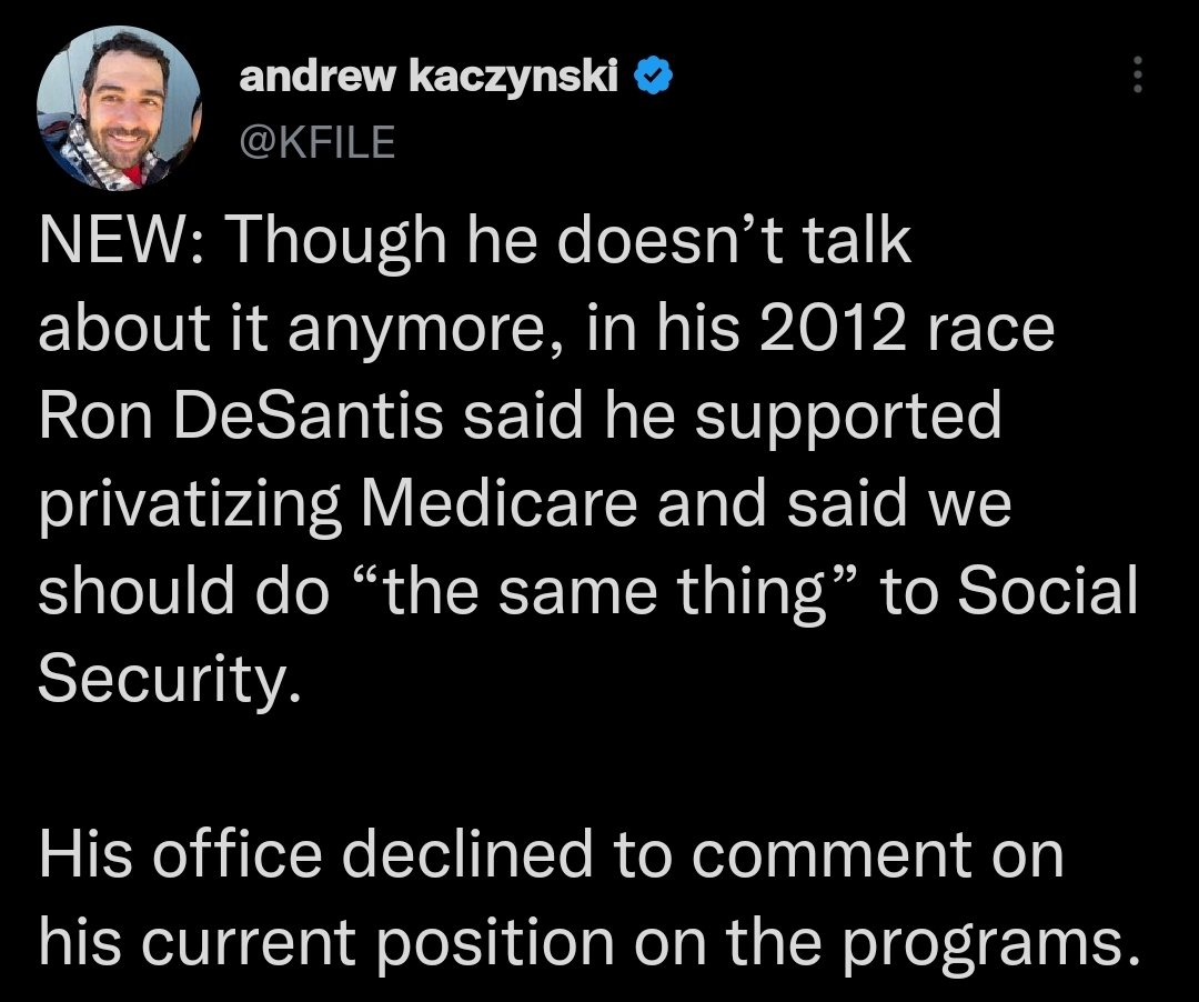 @maggieNYT @jonathanvswan @NickNehamas DeSantis is on video supporting the privatization of Social Security and Medicare. Trump has been hitting him.for it for weeks, and President Biden already tweeted it out. @TeamJoe
twitter.com/KaivanShroff/s…