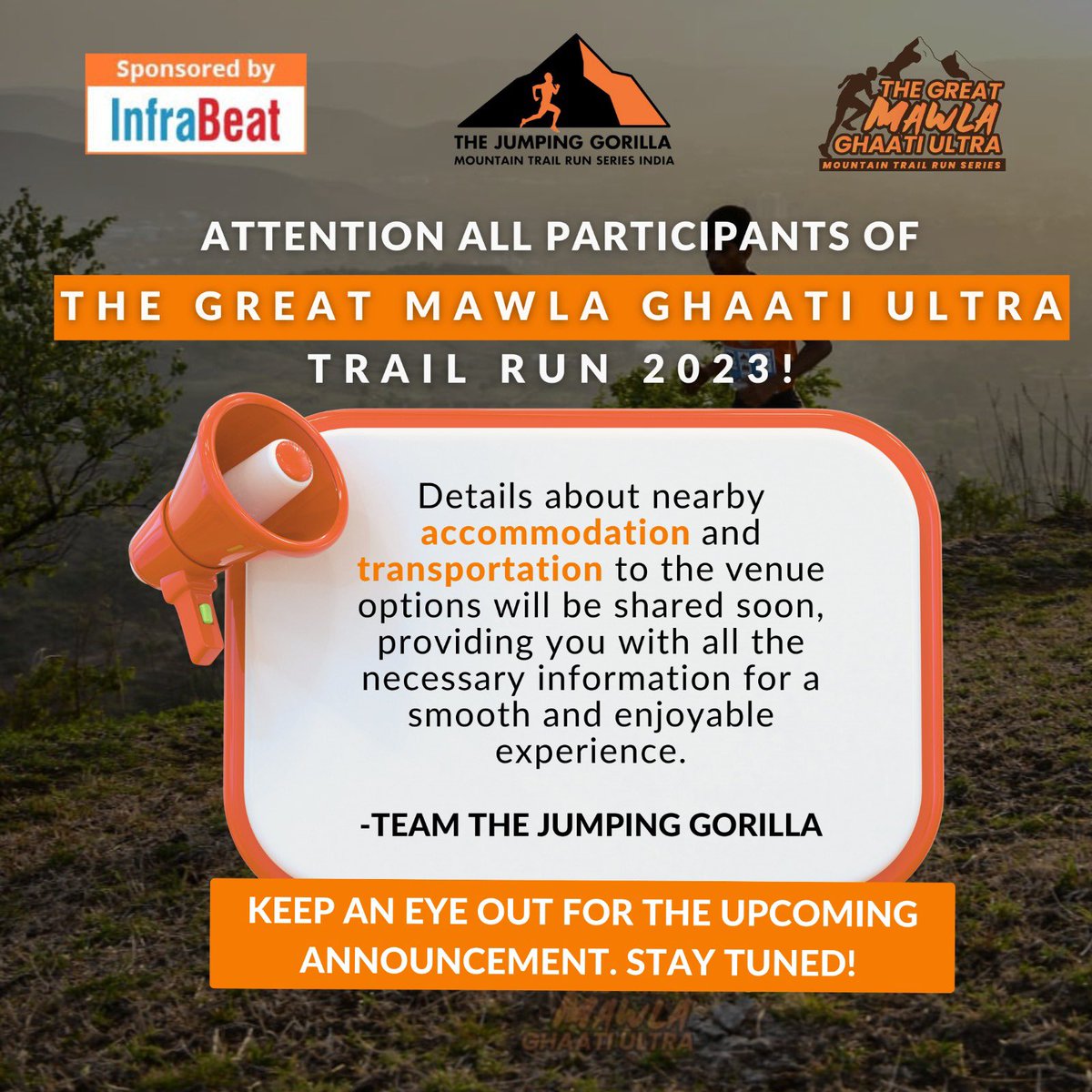 jumping_run's tweet photo. Announcements about the accommodation &amp; transportation details will be soon shared.
Stay Tuned!

#thejumpinggorillatrailrun #thegreatmawlaghaatiultra #trailrun #trailrunning https://t.co/UYonERLrPo